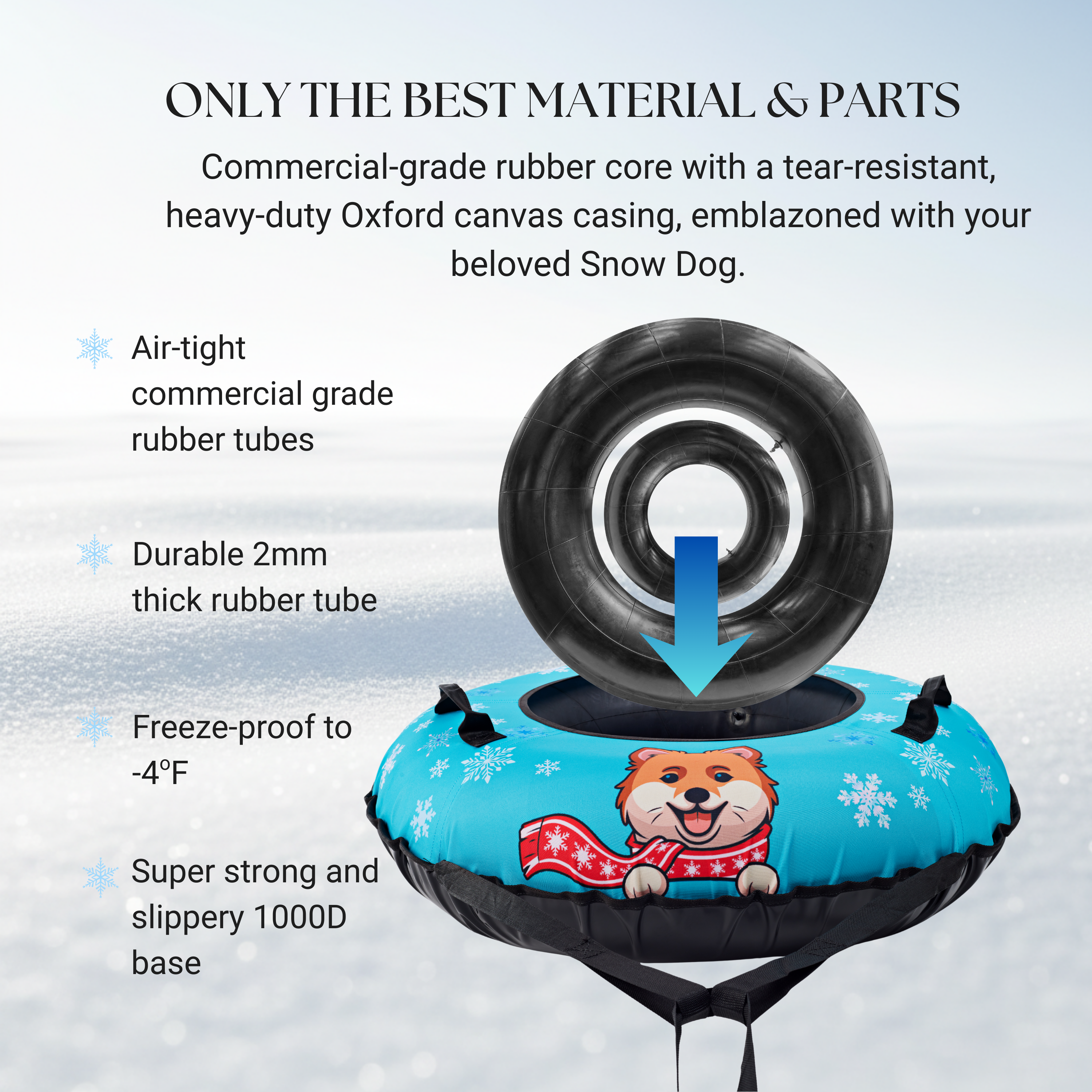 Dog snow tube with features highlighted on a snowy background