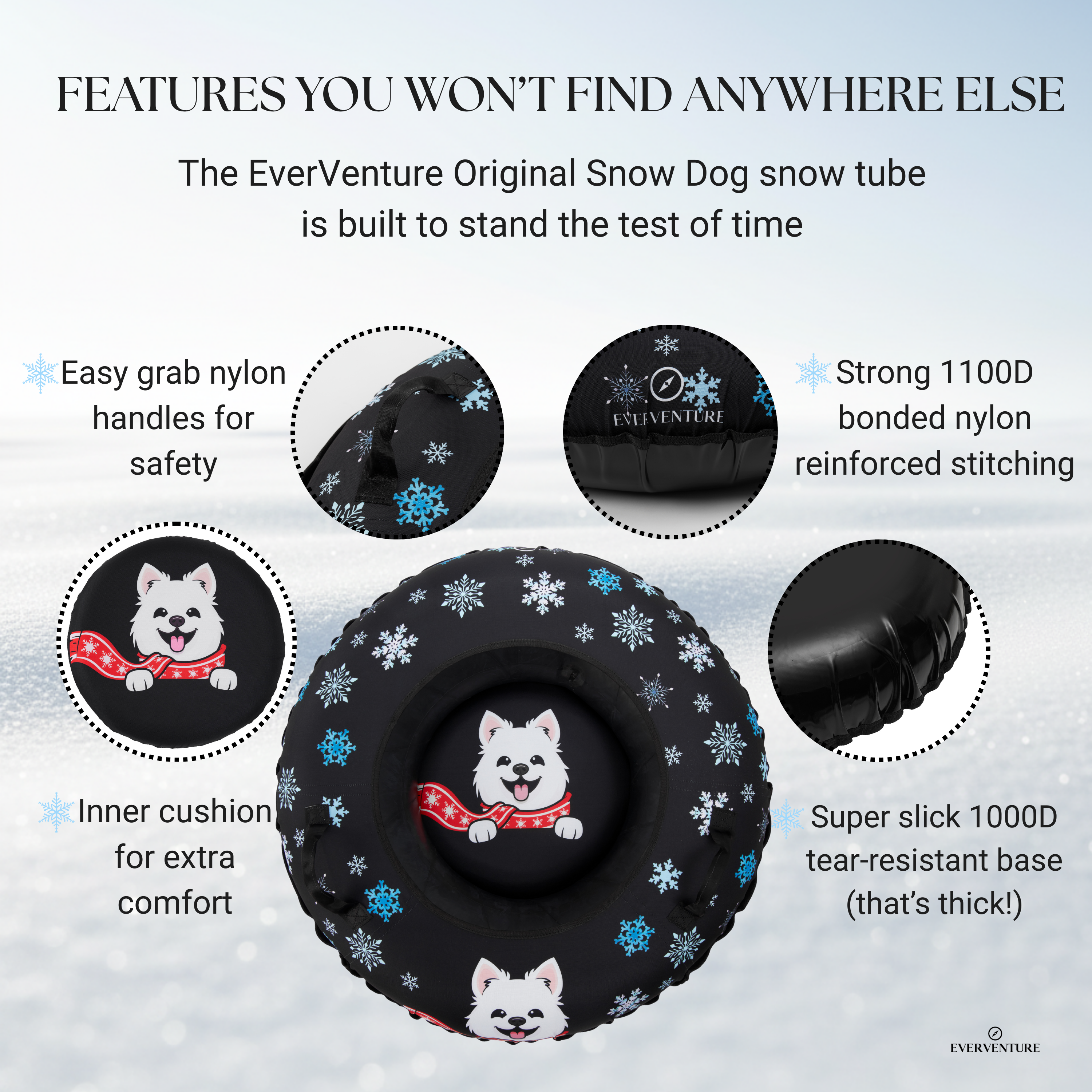 EverVenture Original Snow Dog snow tube with features highlighted on a snowy background